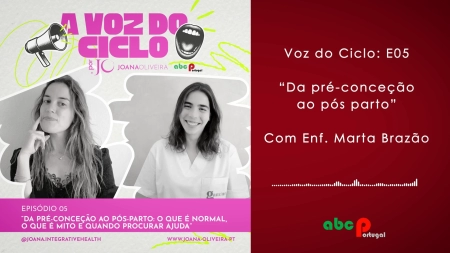 Voz do Ciclo - E05 - Convidada, Enf. Marta Brazão