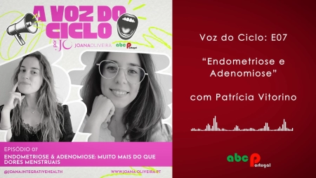 Voz do Ciclo - E07 - Convidada, Patrícia Vitorino