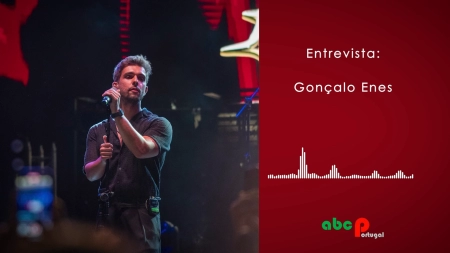 Entrevista - Gonçalo Enes
