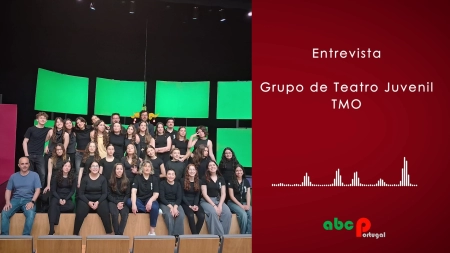 Entrevista - Grupo de Teatro Juvenil do TMO