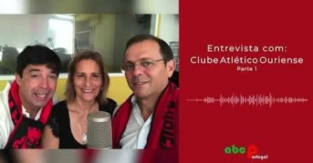 Entrevista - Clube Atlético Ouriense